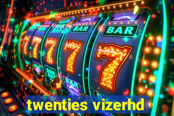 twenties vizerhd